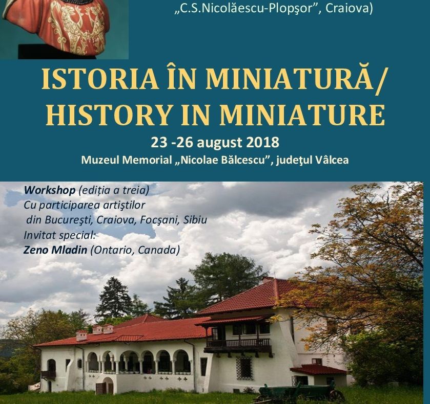 "Istoria în miniatură" la Muzeul Memorial "Nicolae Bălcescu"