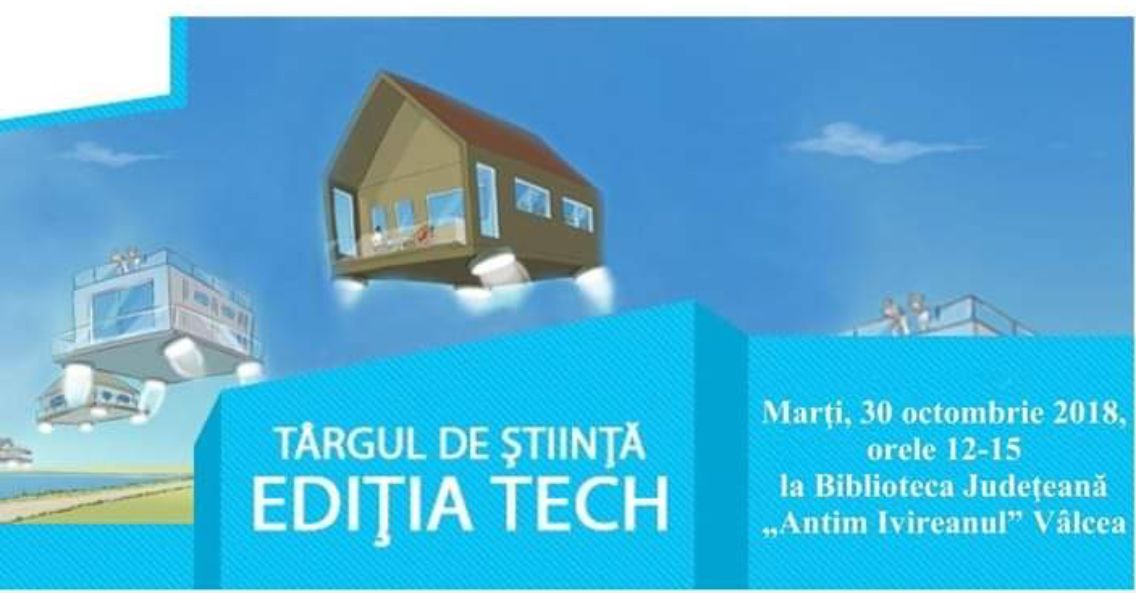 Târg de știință la Vâlcea