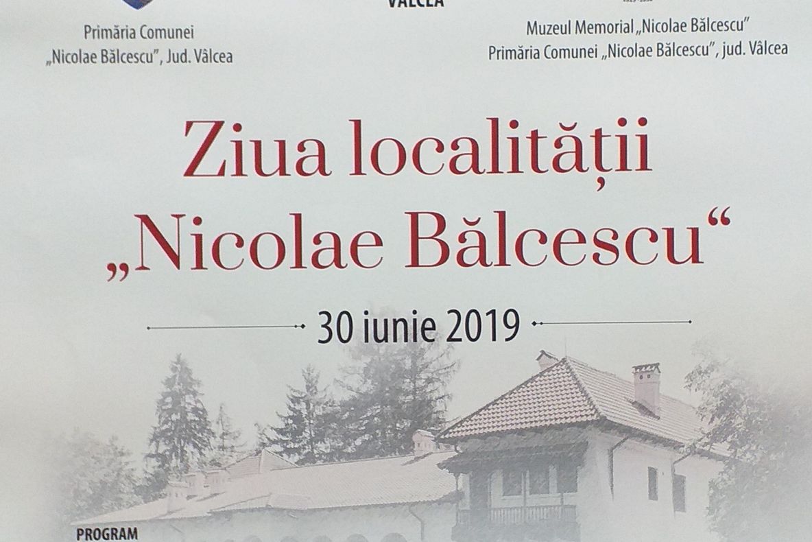 Zilele Culturale Bicentenar Nicolae Bălcescu (1819-2019)