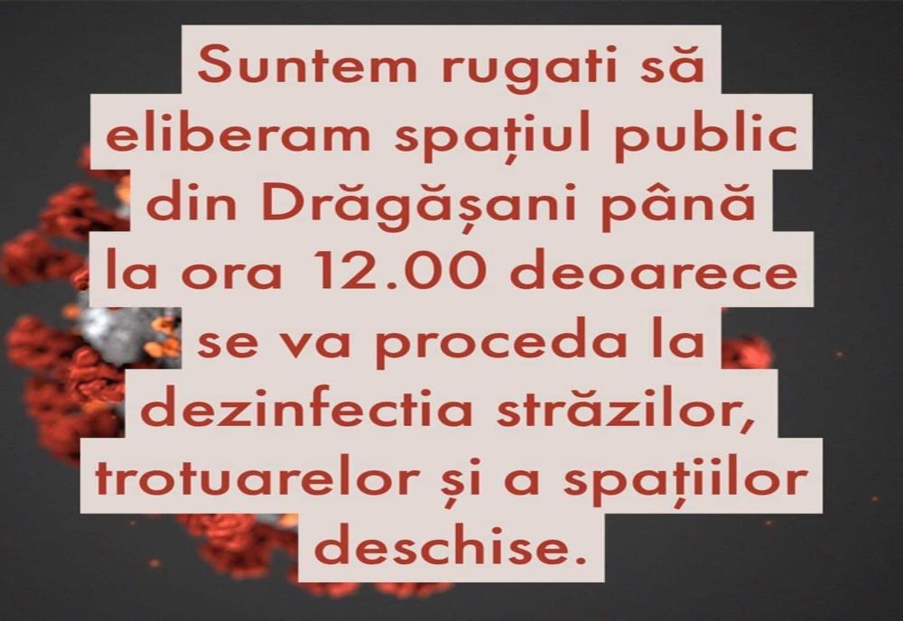 Cetățenii orasului Drăgășani rugați să elibereze străzile până la ora 12 00